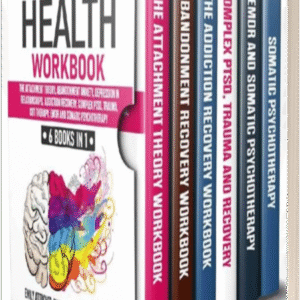 Mental Health Workbook 6 Books in 1 The Attachment Theory